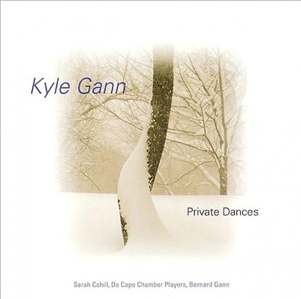 Kyle Gann: Private Dances